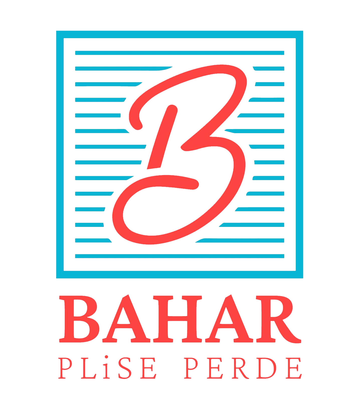 Bahar Plise – Plise Perde, Panjur, PVC Sistemleri